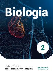 Biologia SBR 2 Podr. w. 2020 OPERON. Autor: Beata Jakubik, Renata Szymańska. Dadada.pl Okładka książki Biologia SBR 2 Podr. w. 2020 OPERON