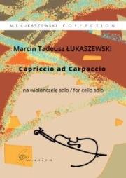 Okładka książki Capriccio ad Carpaccio na wiolonczelę solo