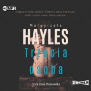 CD MP3 Trzecia osoba. Autor: Małgorzata Hayles. Dadada.pl Okładka książki CD MP3 Trzecia osoba