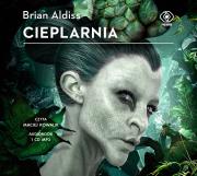 Cieplarnia - Audiobook. Autor: Aldiss Brian W.. Dadada.pl Okładka książki Cieplarnia - Audiobook
