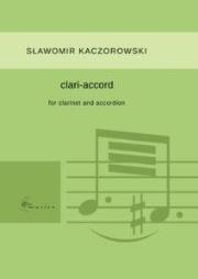 Clari-accord na klarnet i akordeon. Autor: Sławomir Kaczorowski. Dadada.pl Okładka książki Clari-accord na klarnet i akordeon