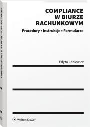 Compliance w biurze rachunkowym. Autor: Zaniewicz Edyta. Dadada.pl Okładka książki Compliance w biurze rachunkowym