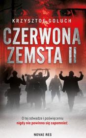 Czerwona zemsta 2. Autor: KRZYSZTOF GOLUCH. Dadada.pl Okładka książki Czerwona zemsta 2