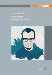Dzieje literatury pozbawionej sankcji vol.1. Autor: Kijowski A.. Dadada.pl Okładka książki Dzieje literatury pozbawionej sankcji vol.1