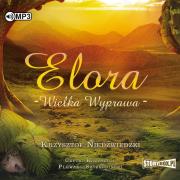 Okładka książki Elora. Wielka wyprawa audiobook