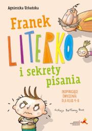 Okładka książki Franek Literko i sekrety pisania kl. 4-6