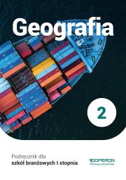 Geografia podręcznik 2 szkoła branżowa 1 stopnia. Autor: Sławomir Kurek. Dadada.pl Okładka książki Geografia podręcznik 2 szkoła branżowa 1 stopnia