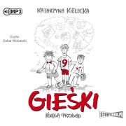 Gieśki. Księga przygód Audiobook. Autor: Katarzyna Kielecka. Dadada.pl Okładka książki Gieśki. Księga przygód Audiobook