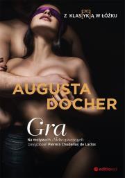 Gra. Z klas(yk)ą w łóżku. Autor: Augusta Docher. Dadada.pl Okładka książki Gra. Z klas(yk)ą w łóżku