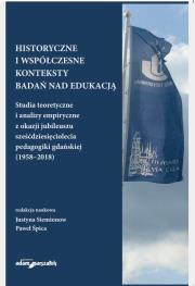 Okładka książki Historyczne i współczesne konteksty badań nad edukacją