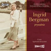 Okładka książki Ingrid Bergman prywatnie audiobook
