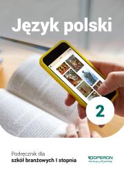 Język polski podręcznik 2 szkoła branżowa 1 stopnia. Autor: Katarzyna Tomaszek. Dadada.pl Okładka książki Język polski podręcznik 2 szkoła branżowa 1 stopnia