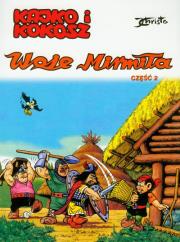 Kajko i Kokosz - Woje Mirmiła cz.2. Autor: Janusz Christa. Dadada.pl Okładka książki Kajko i Kokosz - Woje Mirmiła cz.2