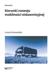 Okładka książki Kierunki rozwoju mobilności niskoemisyjnej