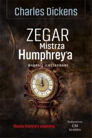 Klasyka. Zegar Mistrza Humphrey'a. Autor: Charles L. Dickens. Dadada.pl Okładka książki Klasyka. Zegar Mistrza Humphrey'a