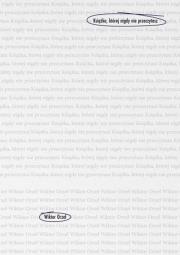 Książka, której nigdy nie przeczytasz. Autor: Orzeł Wiktor. Dadada.pl Okładka książki Książka, której nigdy nie przeczytasz