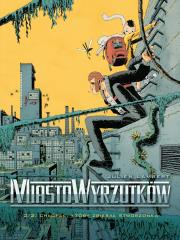 Miasto wyrzutków Tom 2. Autor: Lambert Julien. Dadada.pl Okładka książki Miasto wyrzutków Tom 2