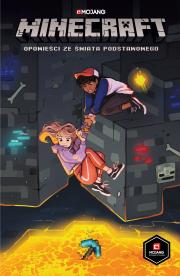 Okładka książki Minecraft. Opowieści ze Świata Podstawowego