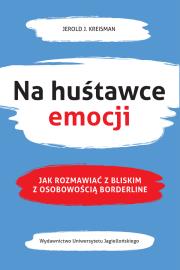 Na huśtawce emocji. Autor: Kreisman Jerold J.. Dadada.pl Okładka książki Na huśtawce emocji