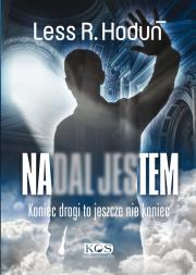 Nadal jestem. Autor: Less R. Houduń. Dadada.pl Okładka książki Nadal jestem