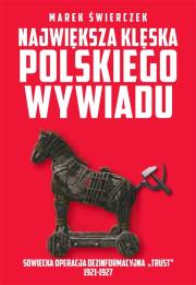 Okładka książki Największa klęska polskiego wywiadu