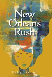 New Orleans Rush. Autor: Siskind Kelly. Dadada.pl Okładka książki New Orleans Rush