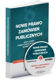 Nowe Prawo zamówień publicznych. Ustawa z praktycznym skorowidzem + płyta CD z e-skorowidzem. Autor: Smerd Agata, Wiktorowska Ewa. Dadada.pl Okładka książki Nowe Prawo zamówień publicznych. Ustawa z praktycznym skorowidzem + płyta CD z e-skorowidzem