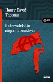 O obywatelskim nieposłuszeństwie w.2020. Autor: Henry David Thoreau. Dadada.pl Okładka książki O obywatelskim nieposłuszeństwie w.2020
