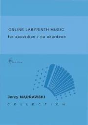 Online Labyrinth Music na akordeon. Autor: Jerzy Mądrawski. Dadada.pl Okładka książki Online Labyrinth Music na akordeon