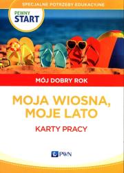 Pewny start Mój dobry rok Moja wiosna, moje lato Karty pracy. Autor: Aneta Pliwka, Katarzyna Radzka. Dadada.pl Okładka książki Pewny start Mój dobry rok Moja wiosna, moje lato Karty pracy