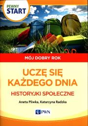 Pewny start Mój dobry rok Uczę się każdego dnia Historyjki społeczne. Autor: Aneta Pliwka, Katarzyna Radzka. Dadada.pl Okładka książki Pewny start Mój dobry rok Uczę się każdego dnia Historyjki społeczne