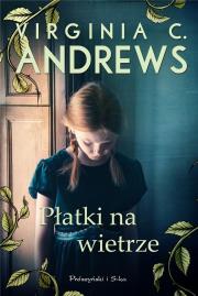 Płatki na wietrze DL. Autor: Virginia C. Andrews. Dadada.pl Okładka książki Płatki na wietrze DL