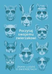 Okładka książki Poczytaj swojemu zwierzakowi