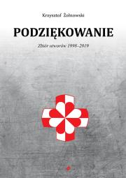 Okładka książki Podziękowanie Zbiór utworów 1998-2019