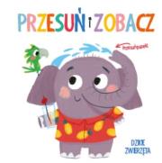 Okładka książki Przesuń i zobacz. Dzikie zwierzęta