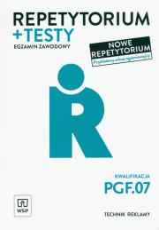 Repetytorium i testy egz. Kwalifikacja PGF.07.. Autor: Alina Kargiel, Robert Piłka, Jolanta Konarzewska. Dadada.pl Okładka książki Repetytorium i testy egz. Kwalifikacja PGF.07.
