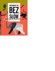 Rozumiemy się bez słów. Autor: Radziwiłł Katarzyna. Dadada.pl Okładka książki Rozumiemy się bez słów