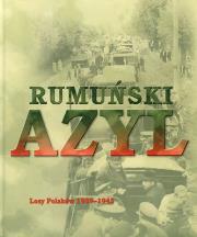 Okładka książki Rumuński azyl. Losy Polaków 1939-45 