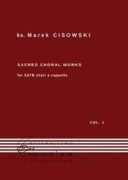 Okładka książki Sacred Choral Works Vol. 1 na czterogłosowy...