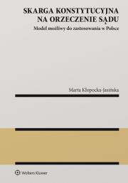 Okładka książki Skarga konstytucyjna na orzeczenie sądu