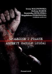 Społeczne i prawne aspekty handlu ludźmi. Autor: Praca zbiorowa. Dadada.pl Okładka książki Społeczne i prawne aspekty handlu ludźmi