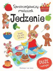 Spostrzegawczy maluszek. Jedzenie. Autor: Miles Becky. Dadada.pl Okładka książki Spostrzegawczy maluszek. Jedzenie
