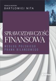 Okładka książki Sprawozdawczość finansowa według polskiego prawa bilansowego