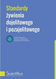 Standardy żywienia dojelitowego i pozajelitowego. Autor:   Praca zbiorowa. Dadada.pl Okładka książki Standardy żywienia dojelitowego i pozajelitowego