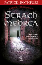 Strach mędrca T.2. Autor: Patrick Rothfuss. Dadada.pl Okładka książki Strach mędrca T.2