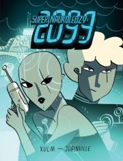 Super Naukoledzy: 2099. Autor: Jubinville Brett. Dadada.pl Okładka książki Super Naukoledzy: 2099