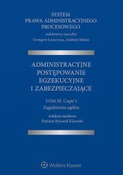 Okładka książki System Prawa Administracyjnego Procesowego Tom 3