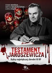 Testament Jaroszewicza. Autor: Opracowanie zbiorowe. Dadada.pl Okładka książki Testament Jaroszewicza