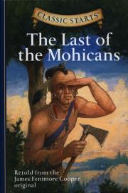 The Last of the Mohicans. Autor: Cooper James Fenimore. Dadada.pl Okładka książki The Last of the Mohicans