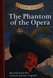 The Phantom of the Opera. Autor: Leroux Gaston. Dadada.pl Okładka książki The Phantom of the Opera